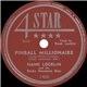 Hank Locklin And The Rocky Mountain Boys - Pinball Millionaire / Paper Face